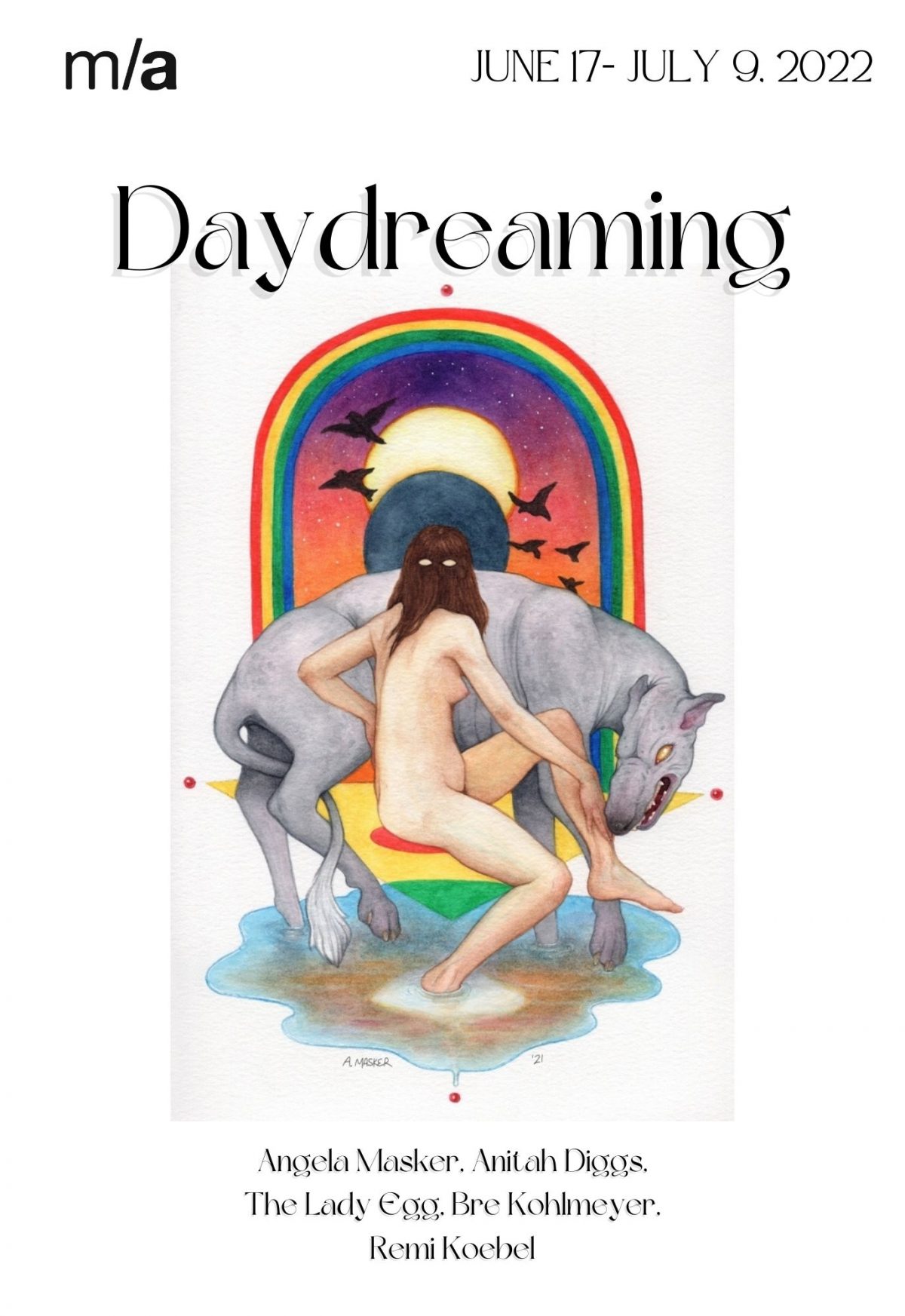Daydreaming flyer with opening June 17 and closing July 1